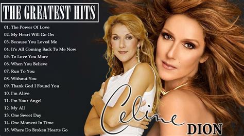 celine dion top ten hits|Celine Dion most powerful songs.